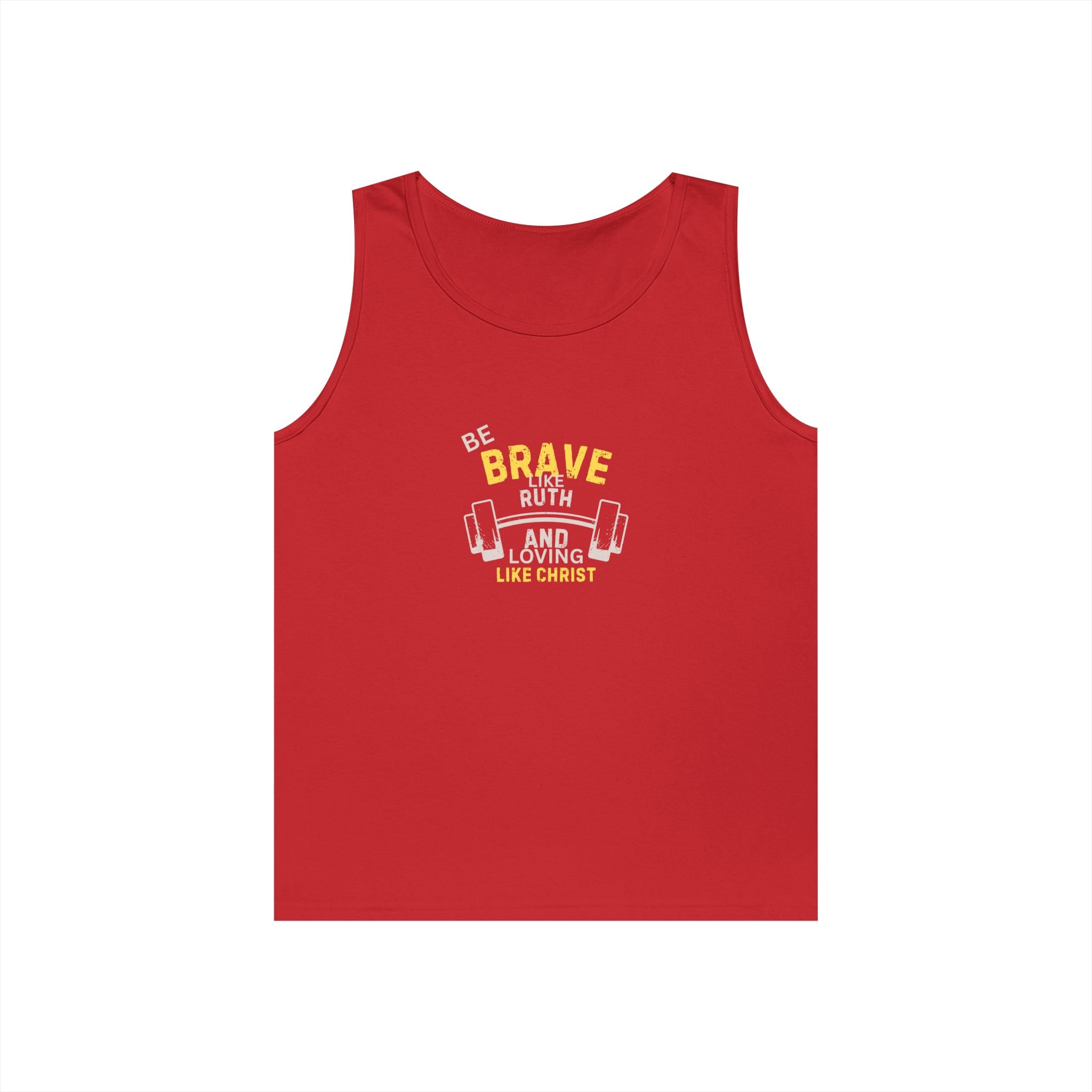 Be Brave like Ruth Tank top
