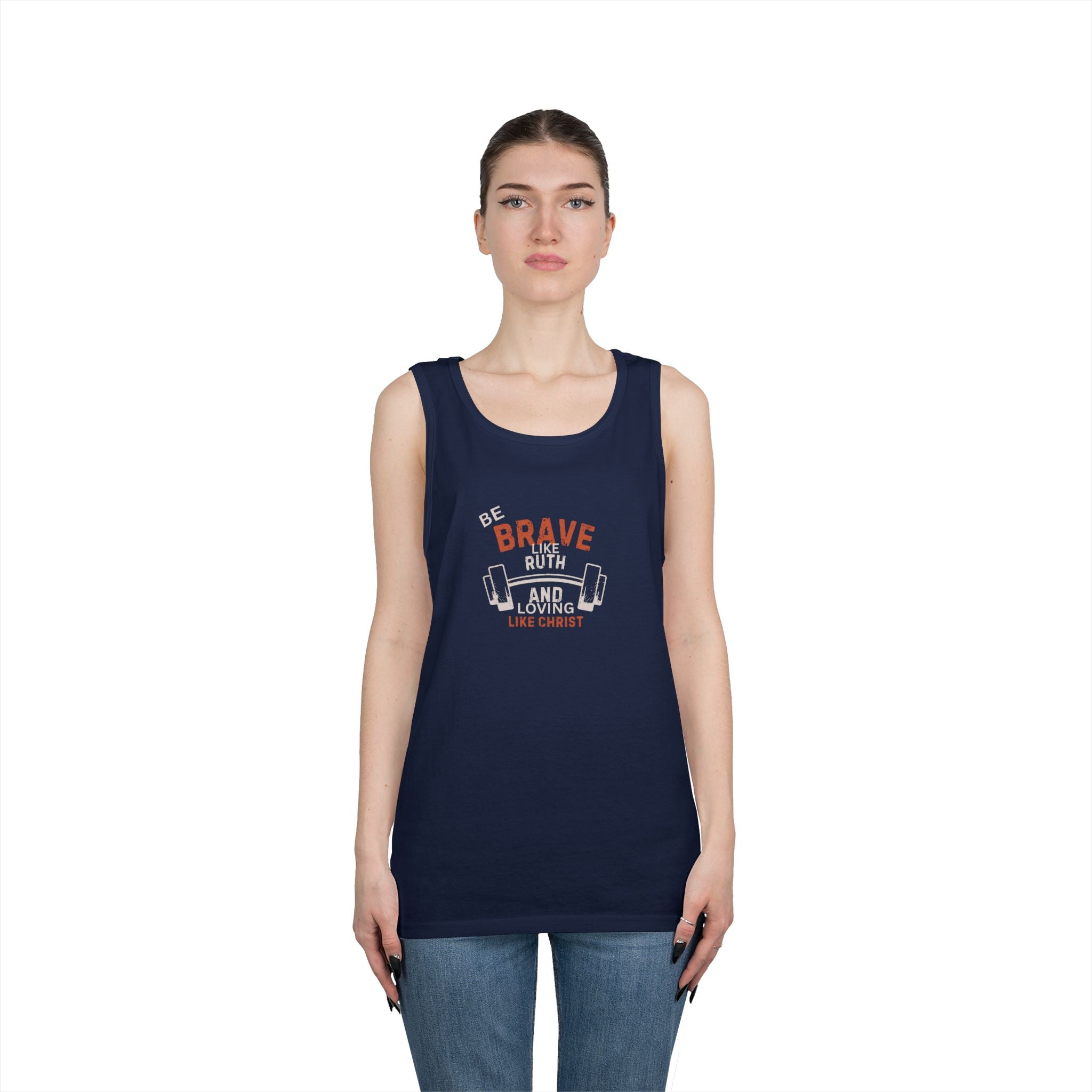 Be Brave like Ruth Tank top