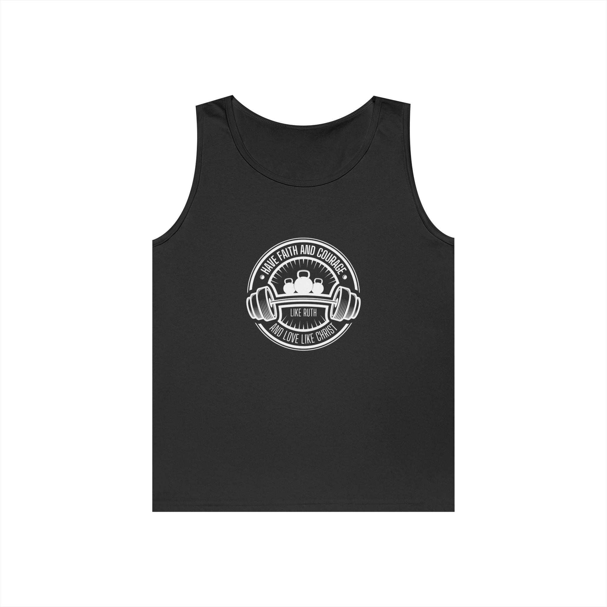 Have faith and courage like Ruth tank top