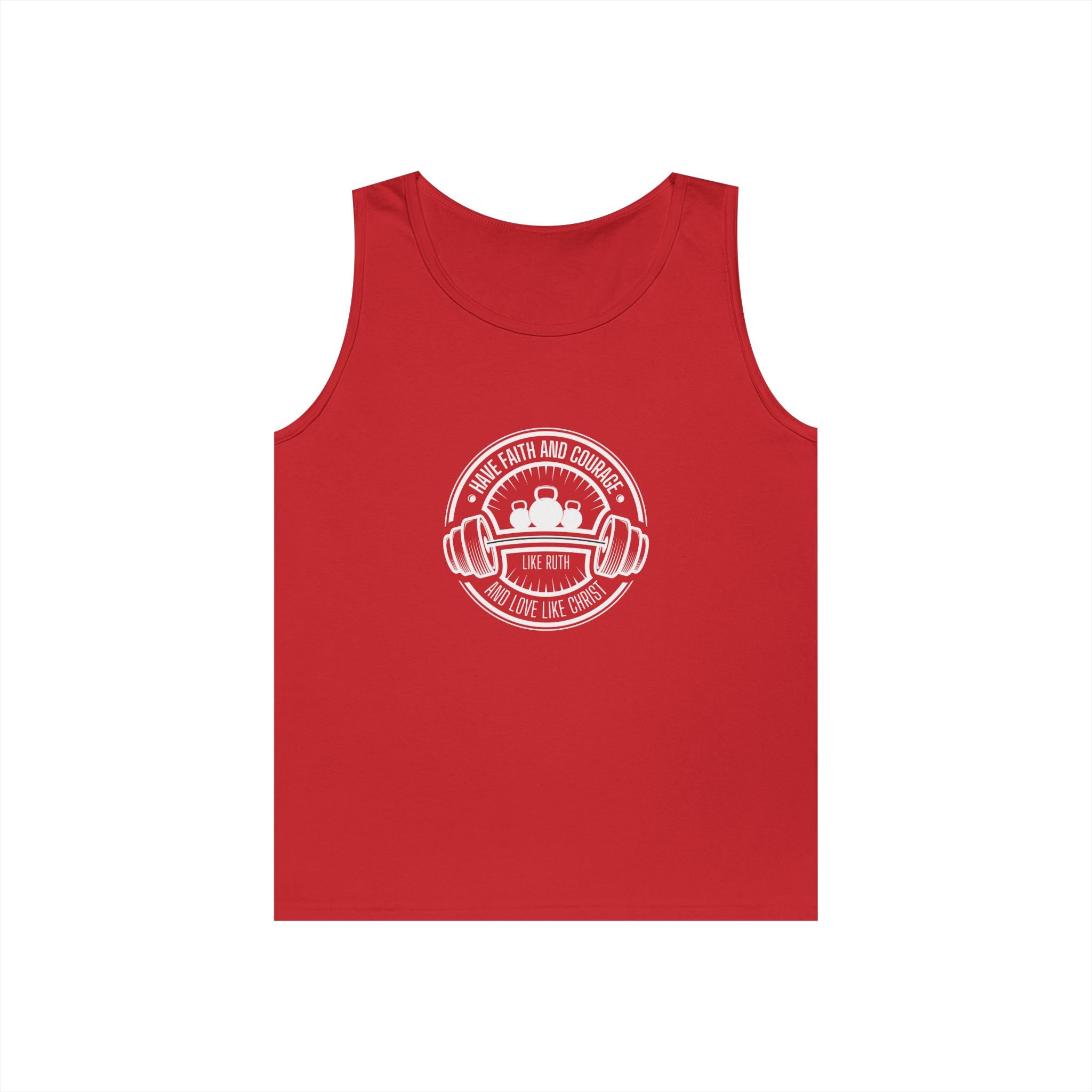 Have faith and courage like Ruth tank top
