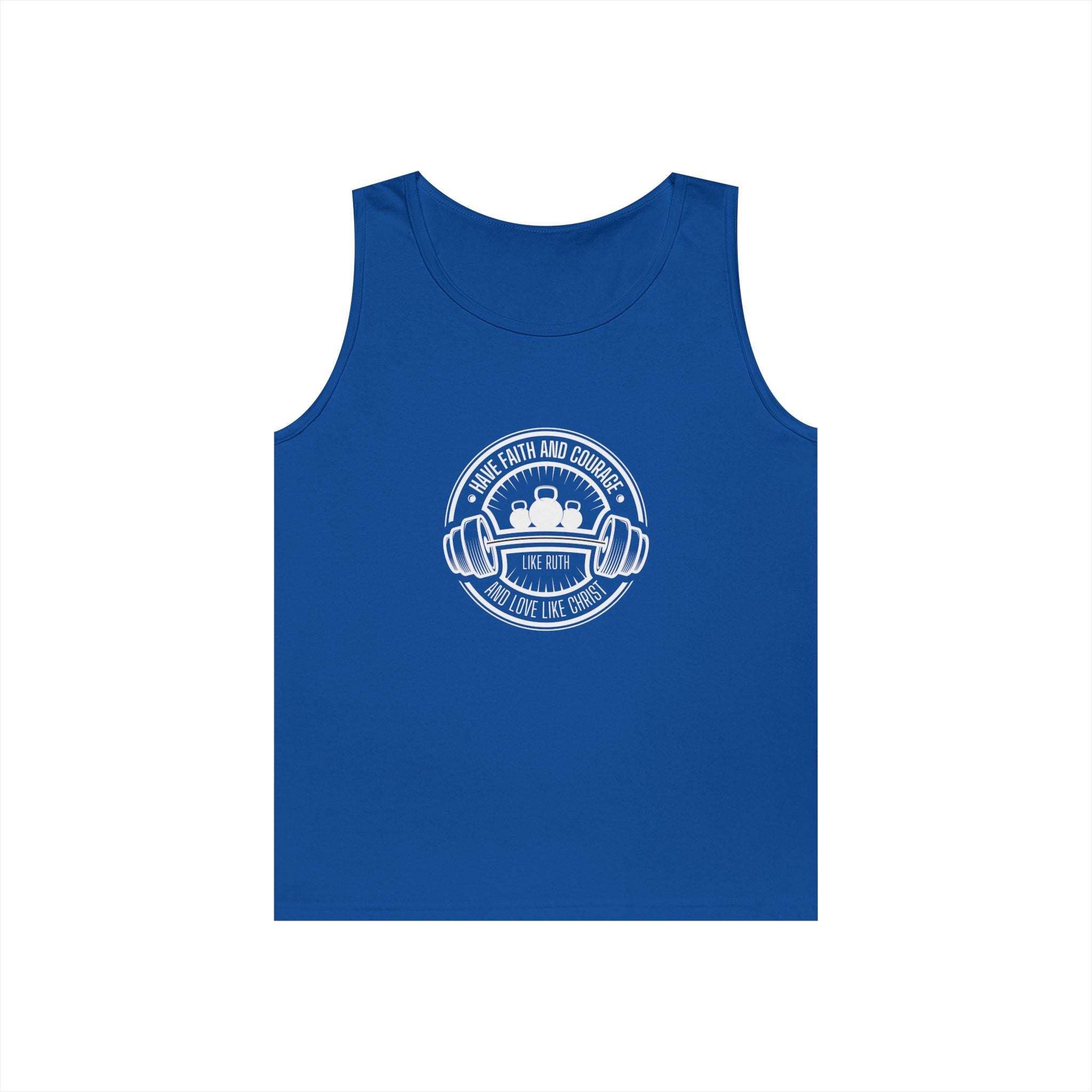 Have faith and courage like Ruth tank top